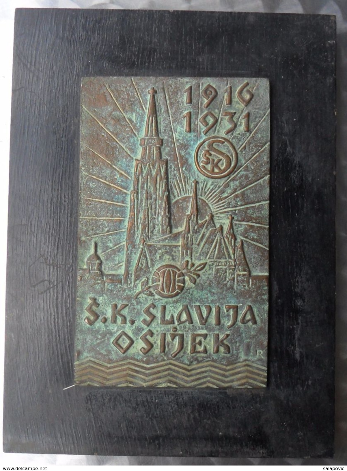 PLAQUE, PLAKETA SK SLAVIJA OSIJEK 1916 - 1931 FOOTBALL CLUB OSIJEK CROATIA Kingdom Yugoslavia, RRARE - Sonstige & Ohne Zuordnung