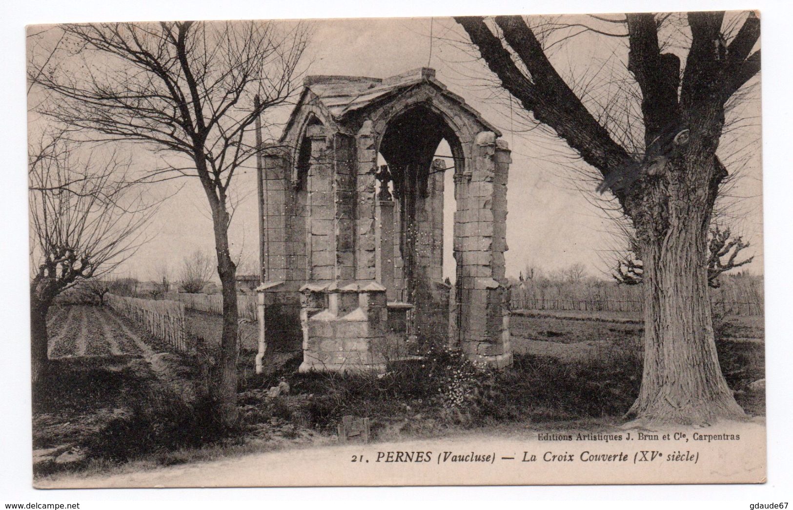 PERNES (84) - LA CROIX COUVERTE - Pernes Les Fontaines