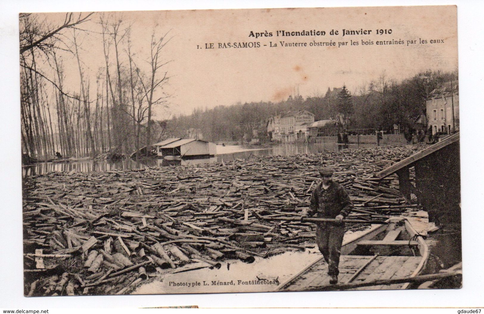 LE BAS SAMOIS (77) - LA VAUTERRE OBSTRUEE PAR LES BOIS ENTRAINES PAR LES EAUX - APRES LES INONDATIONS DE JANVIER 1910 - Samois