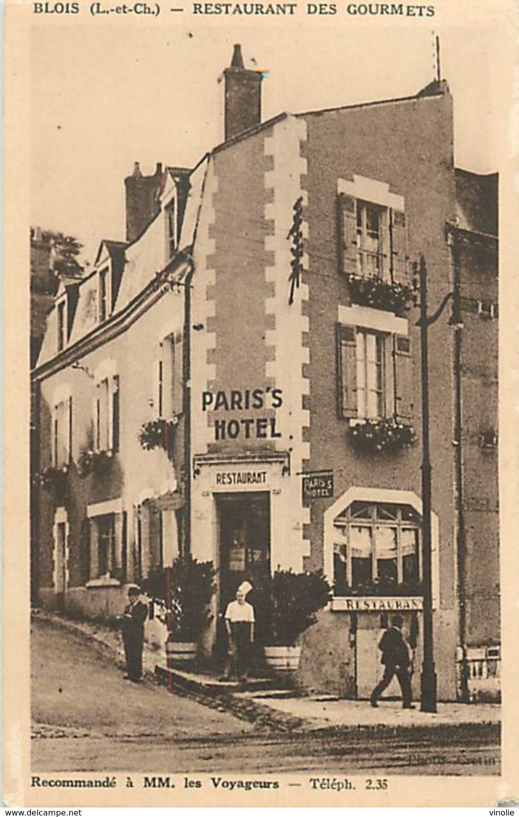 A-17.7403 :  BLOIS RESTAURANT DES GOURMETS  PARIS'S HOTEL . RUE DU BOURG-NEUF - Blois