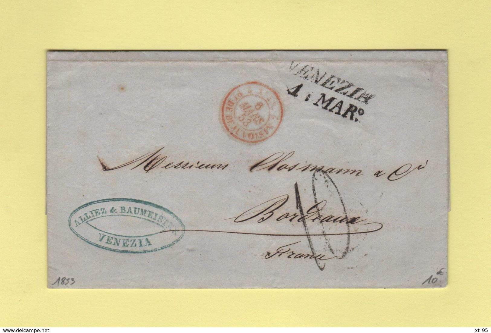 Venezia - Venise - Destination Bordeaux - Entree Par Pont De Beauvoisin - Courrier De 1853 - 1. ...-1850 Prephilately