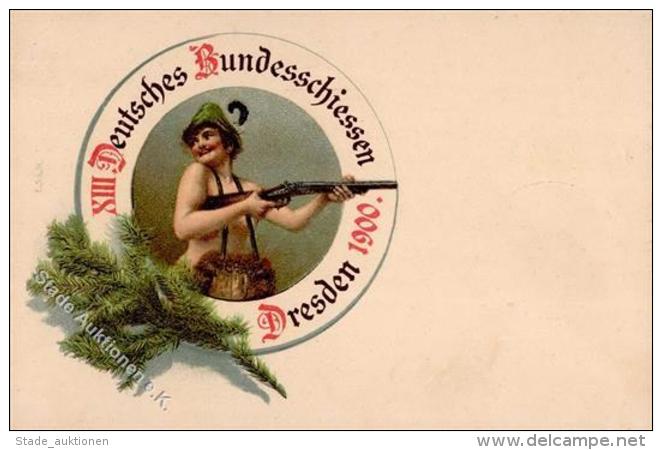 DRESDEN -  13. DEUTSCHES BUNDESSCHIESSEN 1900 Mit S-o I - Waffenschiessen