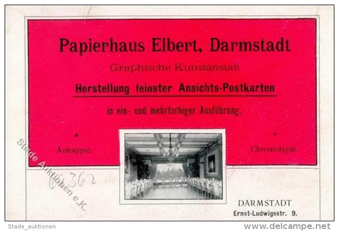 AK - Geschichte Darmstadt (6100) Papierhaus Elbert Werbe AK I-II (keine Ak-Einteilung) - Ohne Zuordnung