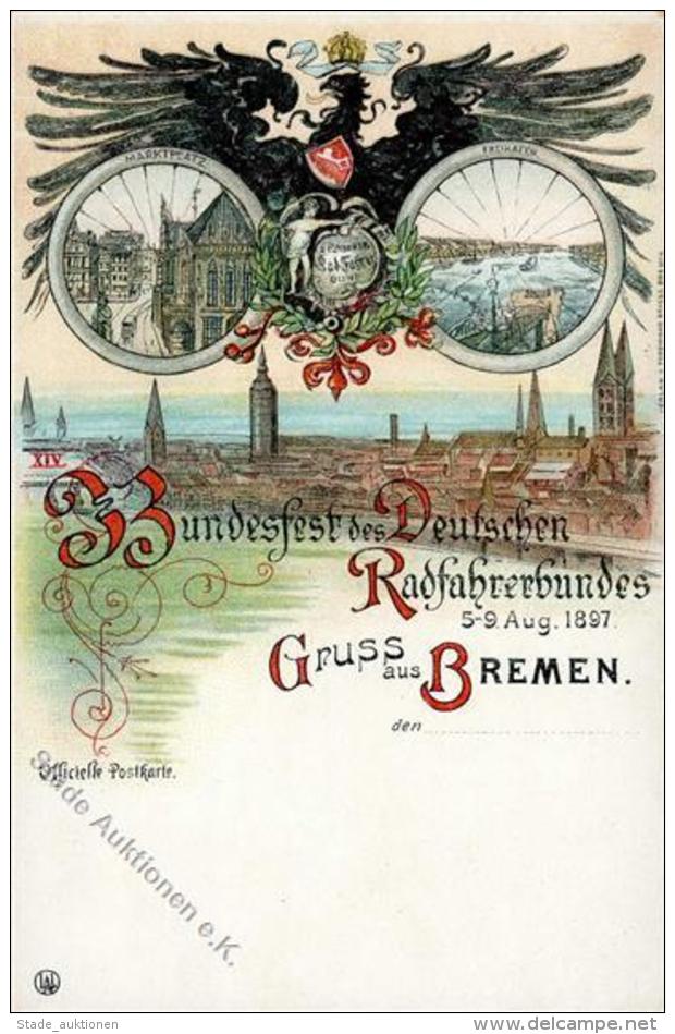 FAHRRAD - BREMEN RADFAHRER-BUNDESFEST 1897 Offiz. Karte I - Sonstige & Ohne Zuordnung