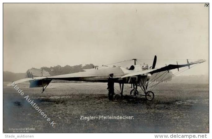 Sanke, Flugzeug Nr. Ohne Ziegler Pfeileindecker Foto AK I- Aviation - Sonstige & Ohne Zuordnung