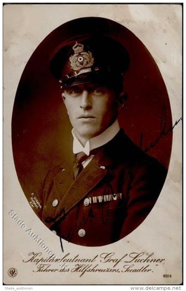 Schiff Kreuzer WK I Hilfskreuzer Seeadler Kapit&auml;nleutnant Graf Luckner Mit Unterschrift Foto-Karte I-II Bateaux Bat - Weltkrieg 1914-18