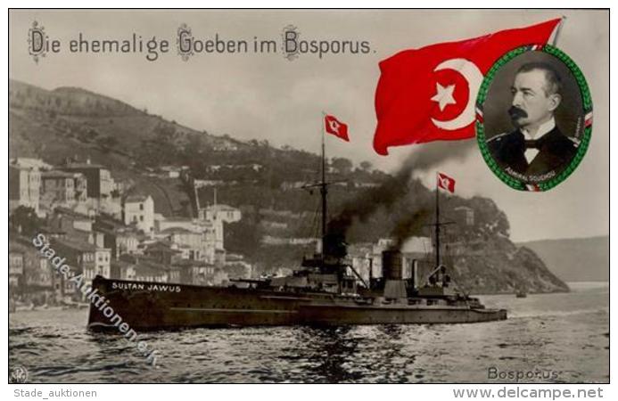 Marine WK I T&uuml;rkei Die Ehem. Goeben Sultan Jawus Im Bosporus Admiral Souchou Foto AK I- - Guerra 1914-18