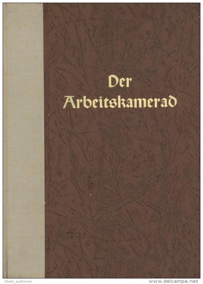 Buch WK II Der Arbeitskamarad Jahrbuch Der Werkt&auml;tigen Jugend 1941/1942 Hrsg. Erich Strecke Und Leopold Ost Verlag - Oorlog 1939-45