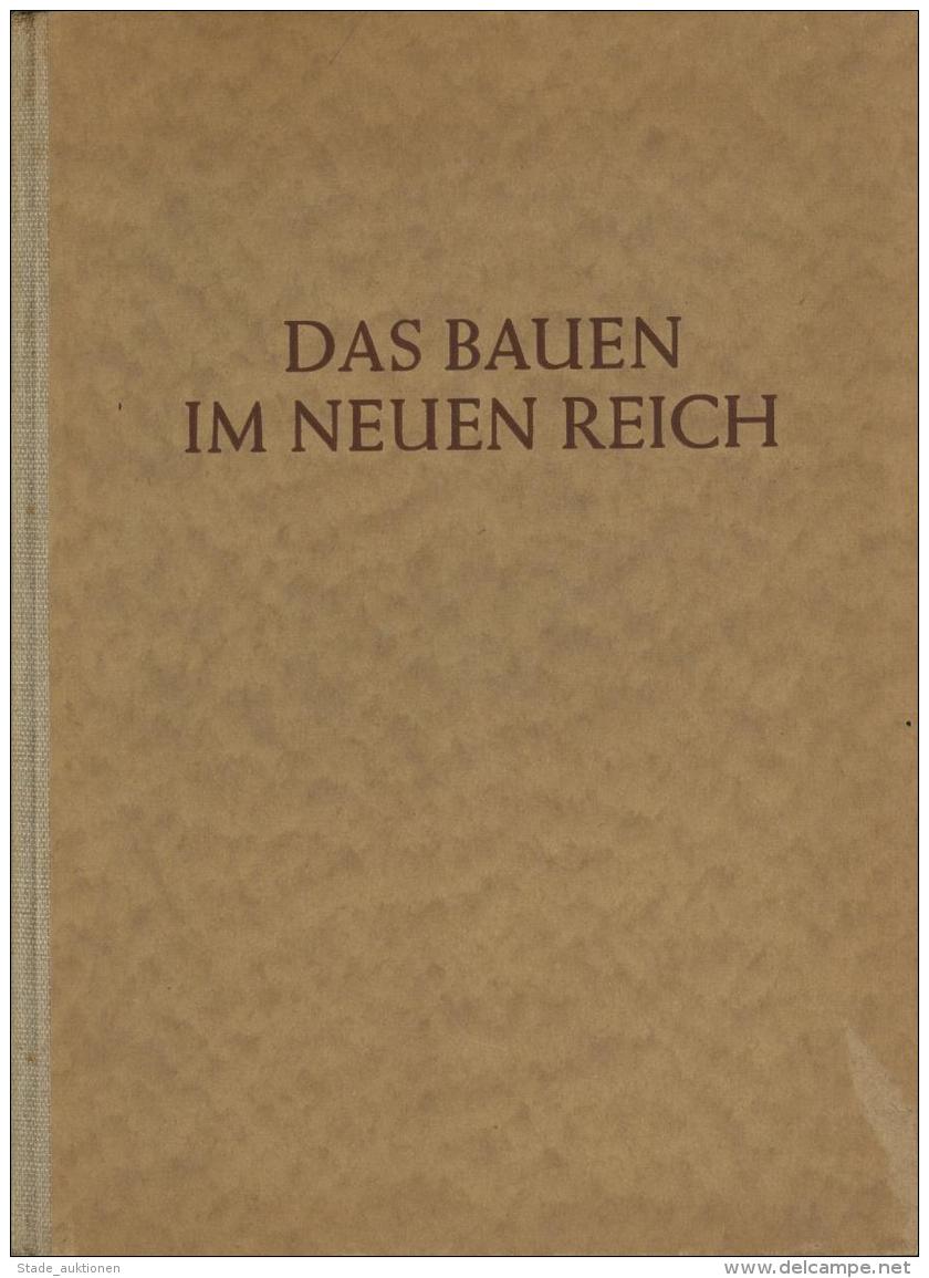 Buch WK II Das Bauen In Neuen Reich 2. Band Hrsg. In Verbindung Mit Prof. Gerdy Troost 1943 Gauverlag Bayreuth 167 Seite - Oorlog 1939-45