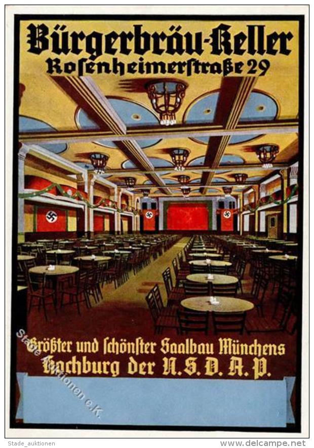 M&Uuml;NCHEN WK II - B&Uuml;RGERBR&Auml;U-KELLER - Hochburg Der NSDAP I - Weltkrieg 1939-45