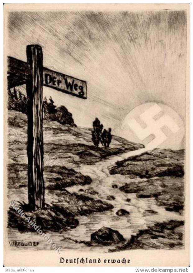 DEUTSCHLAND ERWACHE! WK II - Der WEG Sign. W.Br&auml;uner, Ecken Gesto&szlig;en, II - Weltkrieg 1939-45