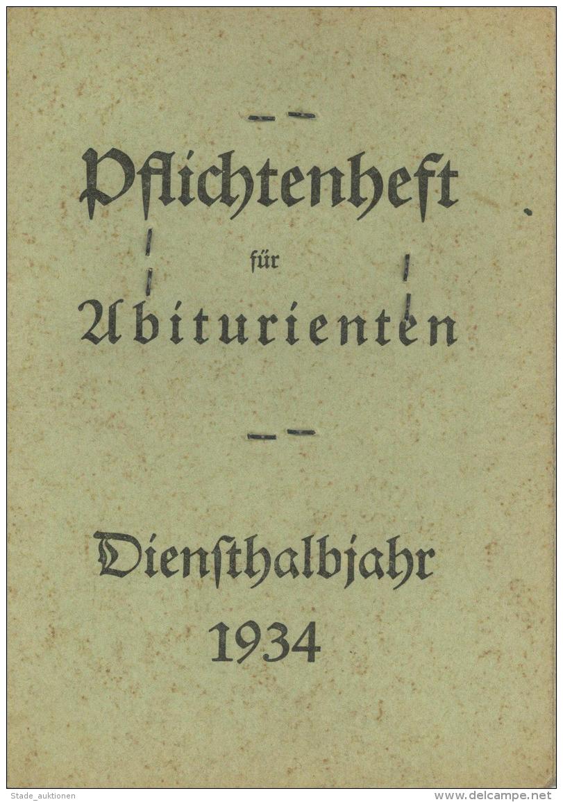 WK II Dokumente Arbeitsdienst Pflichtenheft F&uuml;r Abiturienten I-II (altersbedingete Gebrauchsspuren) - Weltkrieg 1939-45