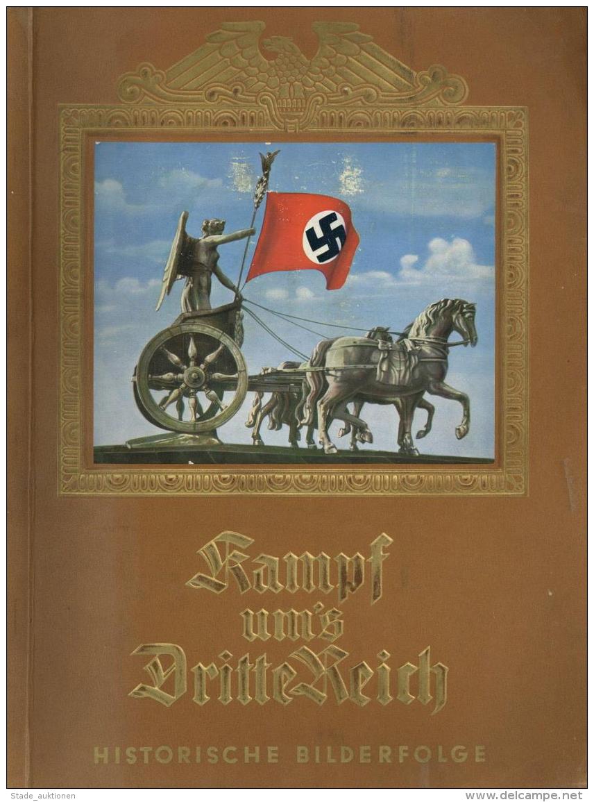 Sammelbild-Album WK II Kampf Ums Dritte Reich 1933 Zigaretten Bilderdienst Altona Bahrenfeld Kompl. II (Einband Stauchun - Weltkrieg 1939-45