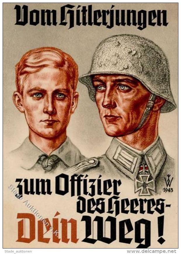 Vom HITLERJUNGEN Zum OFFIZIER Des HEERES - WK II Prop-Ak. Sign. WILLRICH 1943 I - Weltkrieg 1939-45