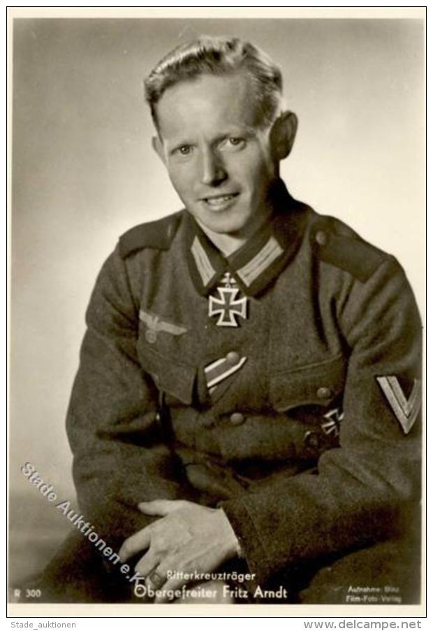 Ritterkreuztr&auml;ger WK II Arndt, Fritz Obergefreiter Foto AK I-II - Weltkrieg 1939-45