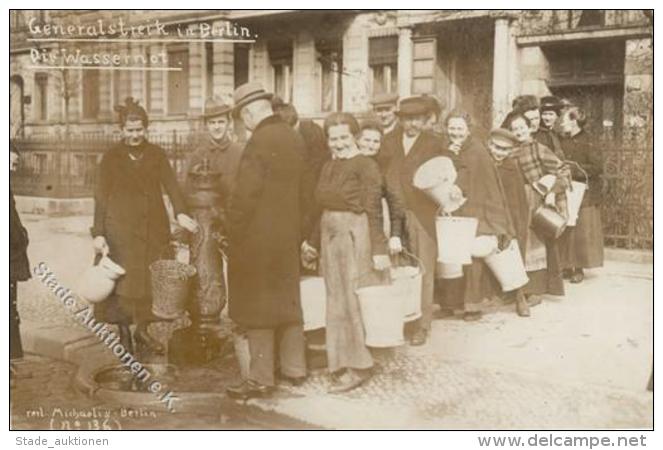 REVOLUTION BERLIN 1919 - Generalstreik Ib Berlin - Die Wassernot I-II - Krieg