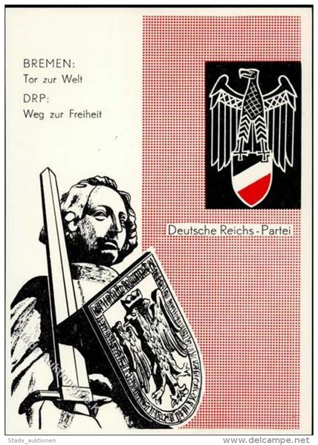 Politik Propaganda Bremen Tor Zur Welt DRP Weg Zur Freiheit Deutsche Reichs Partei I-II - Sonstige & Ohne Zuordnung