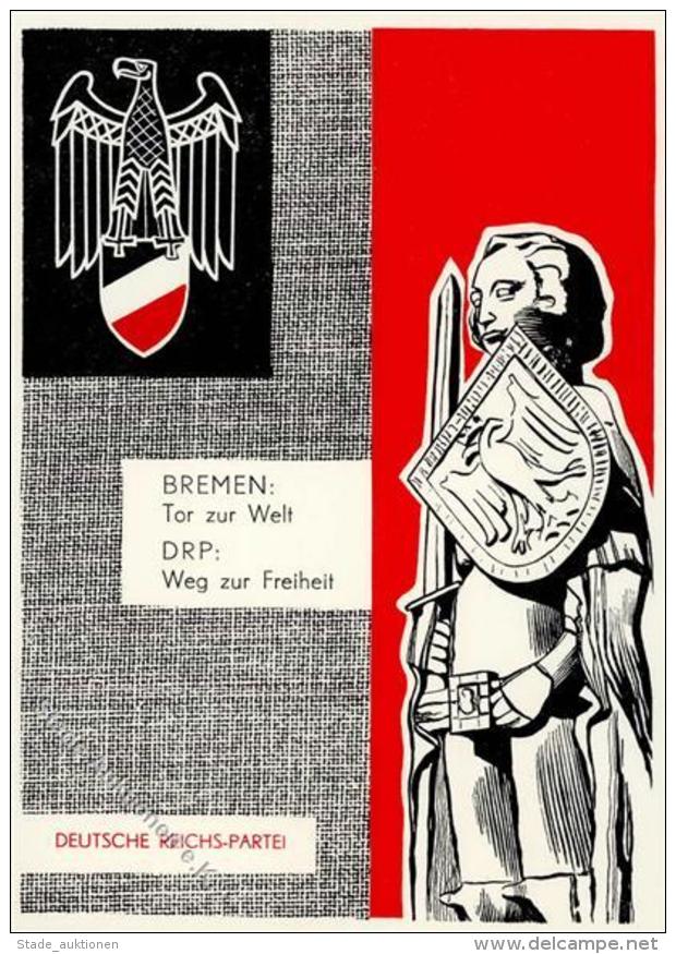 Politik Propaganda Bremen Tor Zur Welt DRP Weg Zur Freiheit Deutsche Reichs Partei I-II - Sonstige & Ohne Zuordnung