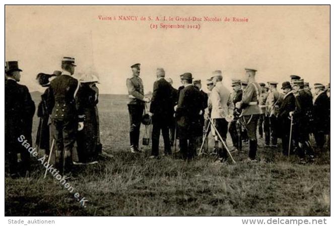 Adel Russland Grand Duc Nicolas In Nancy 1912 I-II - Sonstige & Ohne Zuordnung