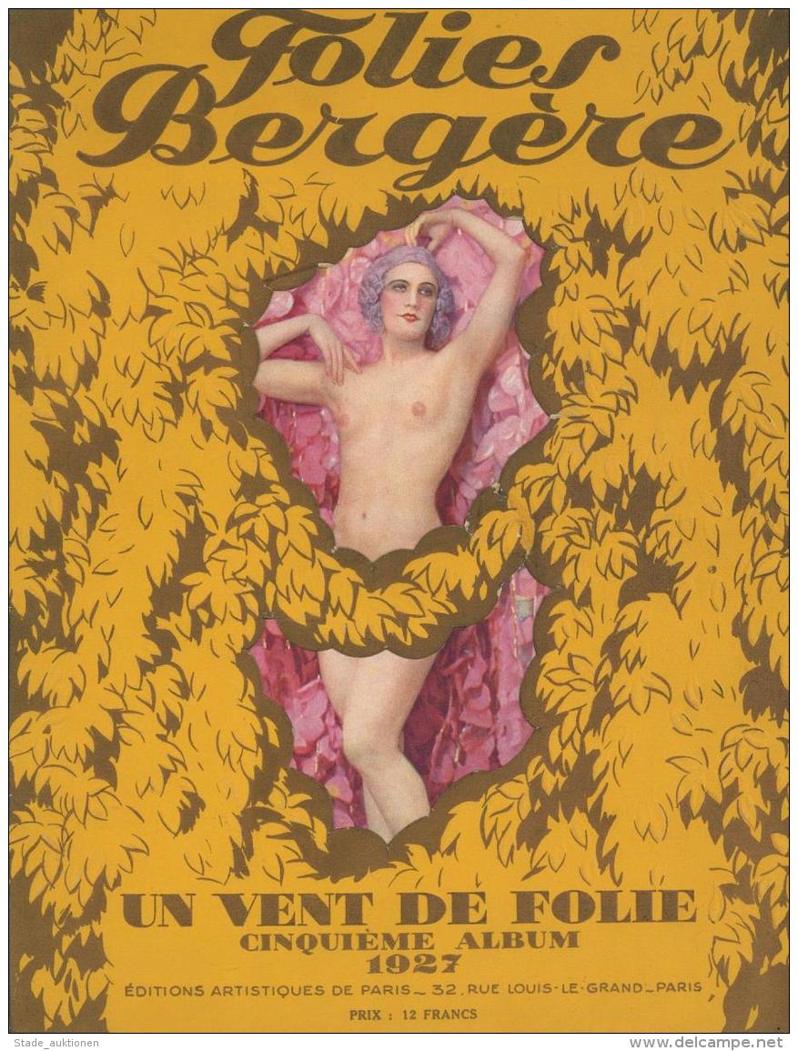 Baker, Josephine La Revue Des Folies Bergere 1927 Programmheft Mit Sehr Vielen Abblidungen I-II - Schauspieler