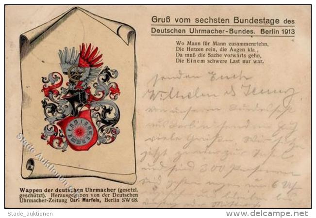 UHREN - Gruss Vom 6. DEUTSCHEN-UHRMACHER-BUNDESTAG BERLIN 1913 I-II Montagnes - Werbepostkarten