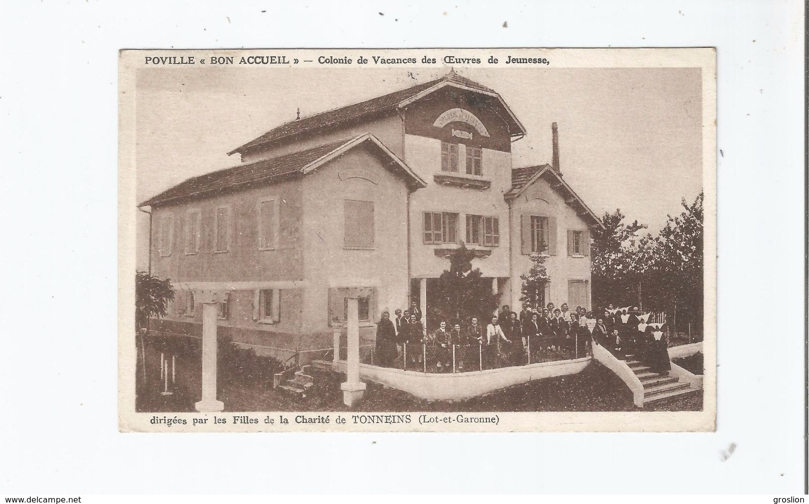 POVILLE BON ACCUEIL COLONIE DE VACANCES DES OEUVRES DE JEUNESSE DIRIGEES PAR LES FILLES DE LA CHARITE DE TONNEINS - Tonneins