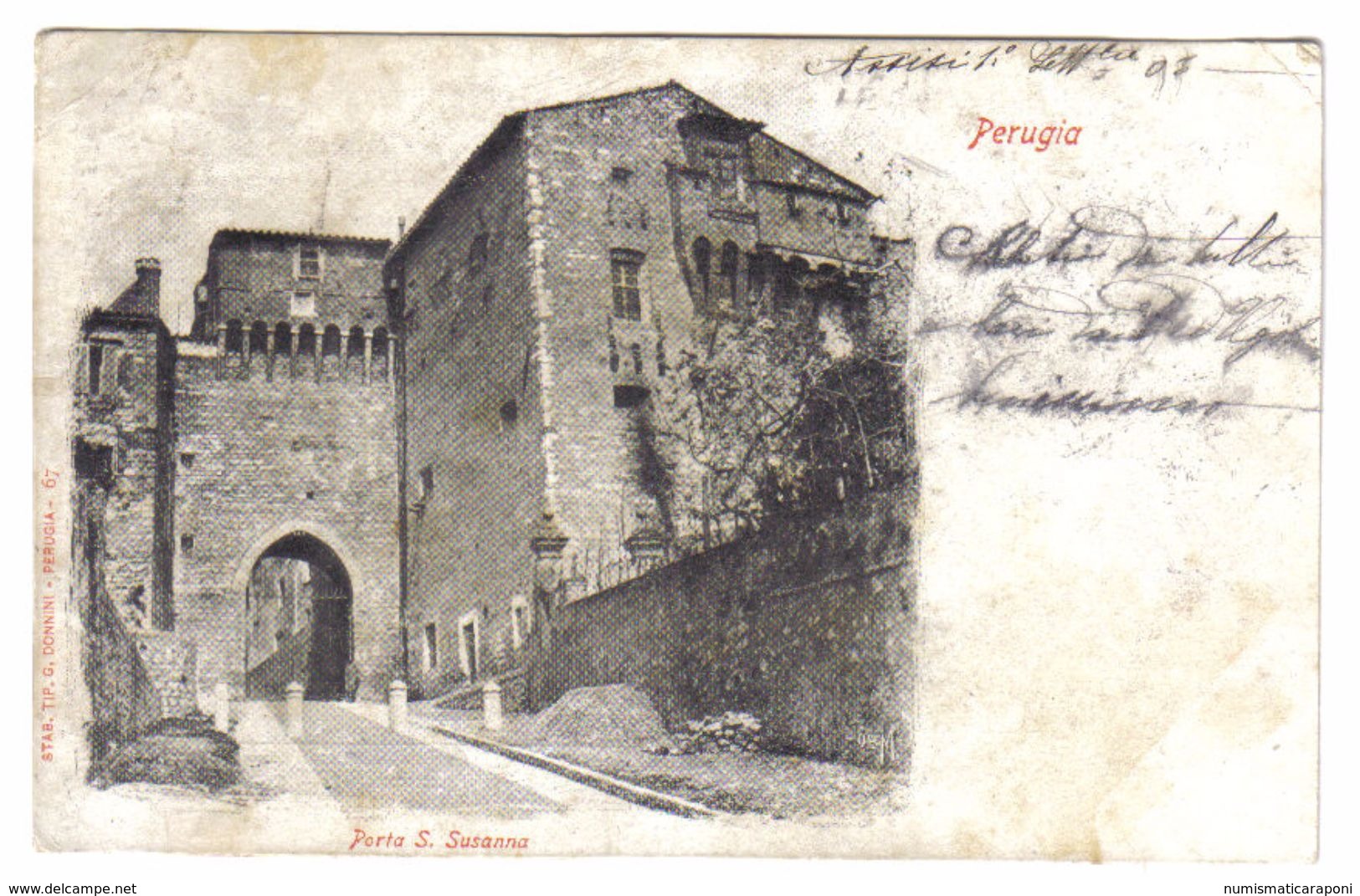Perugia Porta S. Susanna VIAGGIATA 1903 ( Conservazione Coe Da Scan  ) C.1619 - Perugia