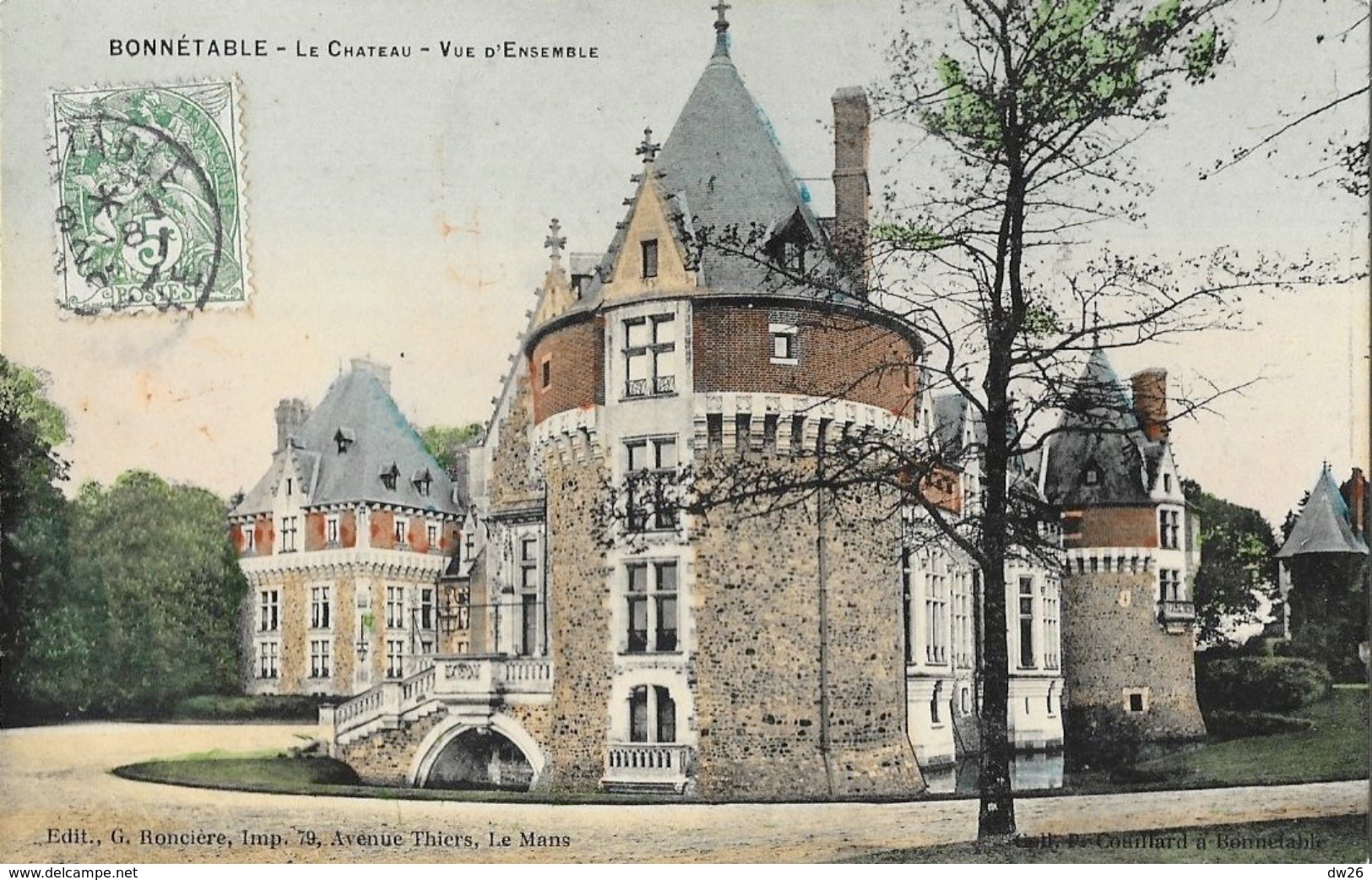 Bonnétable (Sarthe) - Le Château, Vue D'ensemble - Edition G. Roncière - Carte Colorisée - Bonnetable