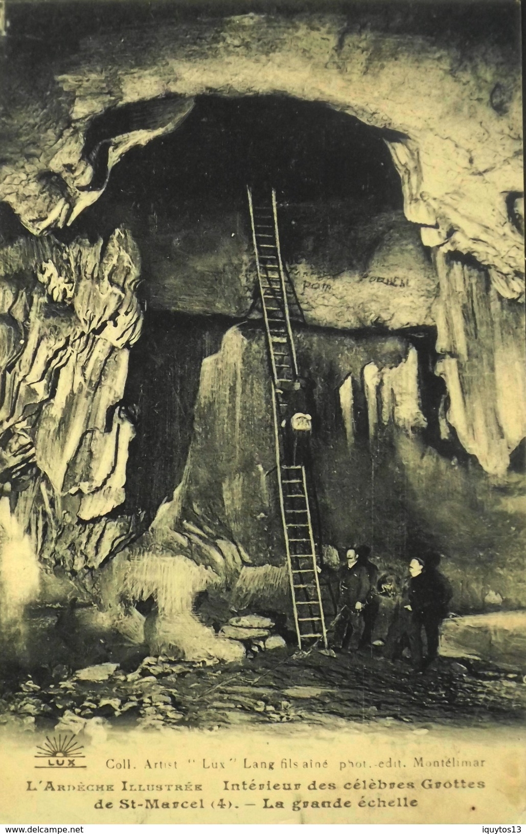 CPA.- FRANCE - Grotte De Saint Marcel D'Ardèche, Saint-Marcel-d'Ardèche 07700 - La Grande Echelle - Daté 1910 - TBE - Autres & Non Classés