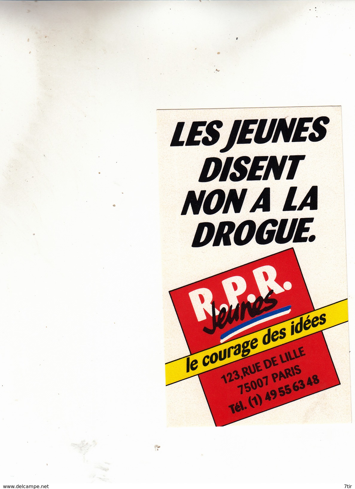 PARIS COURAGE DES IDEES RPR JEUNES AUTOCOLANT - Stickers