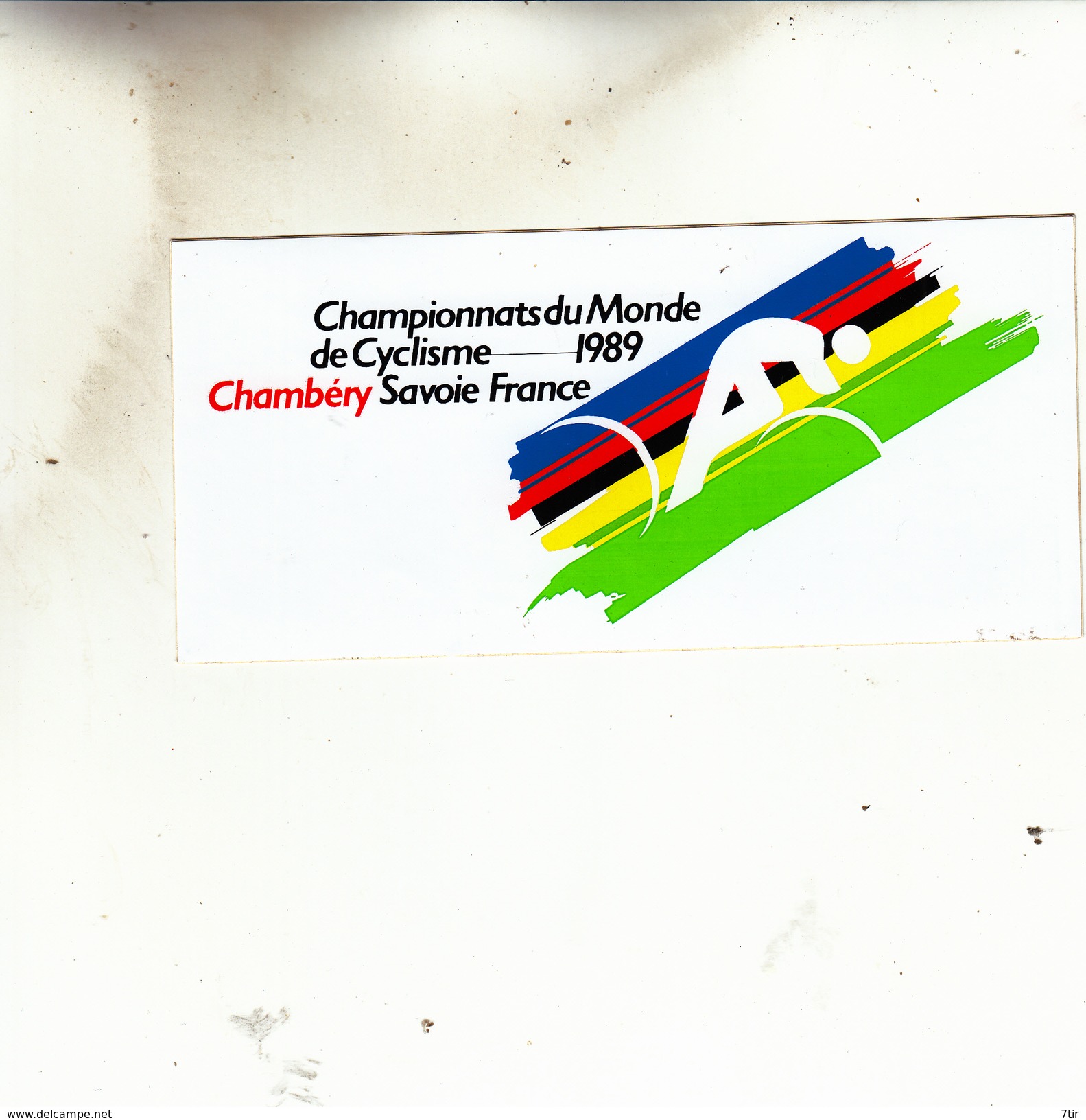 CYCLISME CHAMBERY  CHAMPIONNAT DU MONDE 1989  AUTOCOLANT - Aufkleber