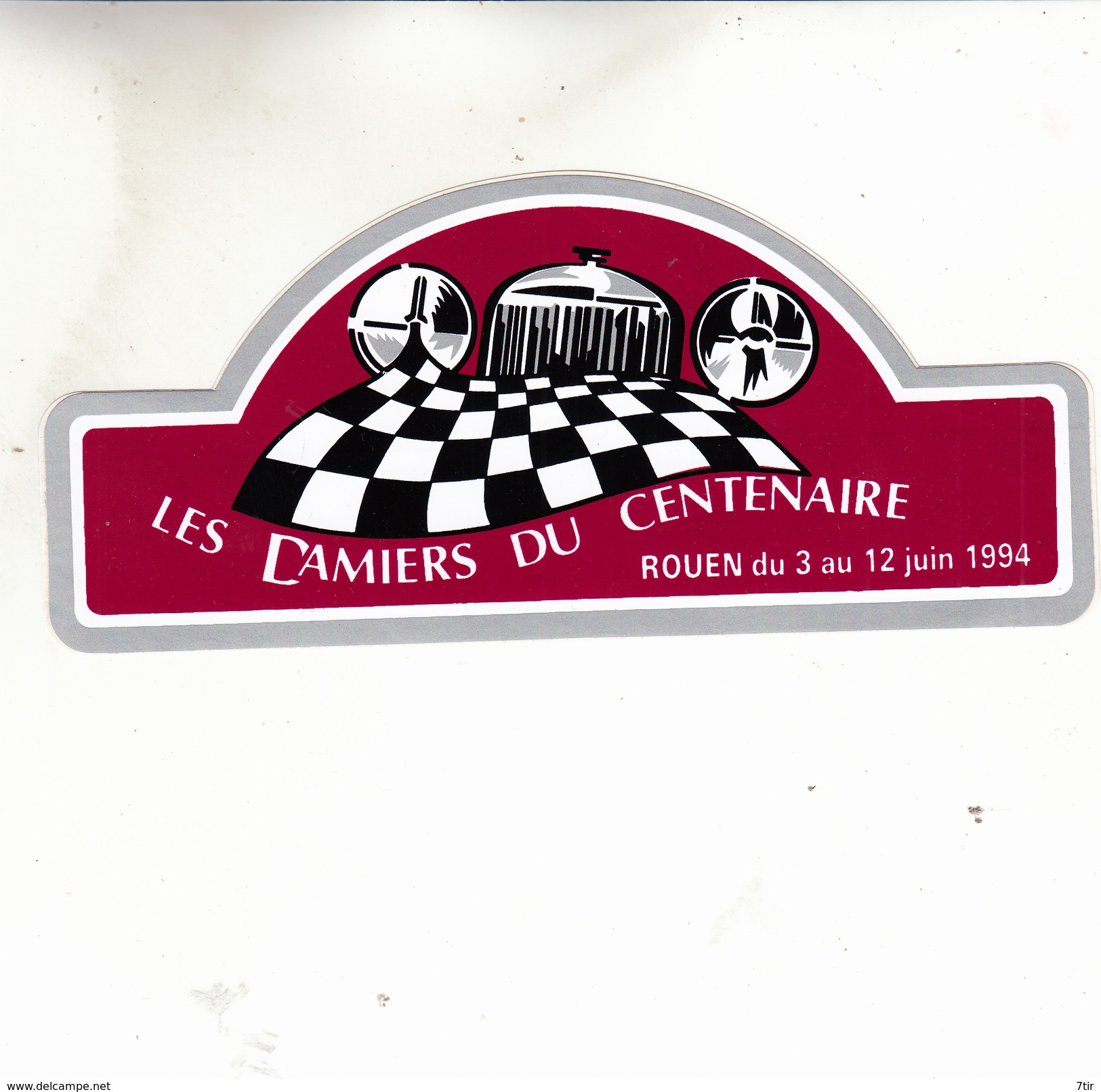 DAMIERS DU CENTENAIRE ROUEN 1994  AUTOCOLANT - Stickers