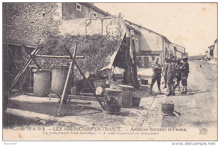 Les Américains En France - American Soldiers In France - Un Campement Bien Aménagé - Circ 1918 - War 1914-18