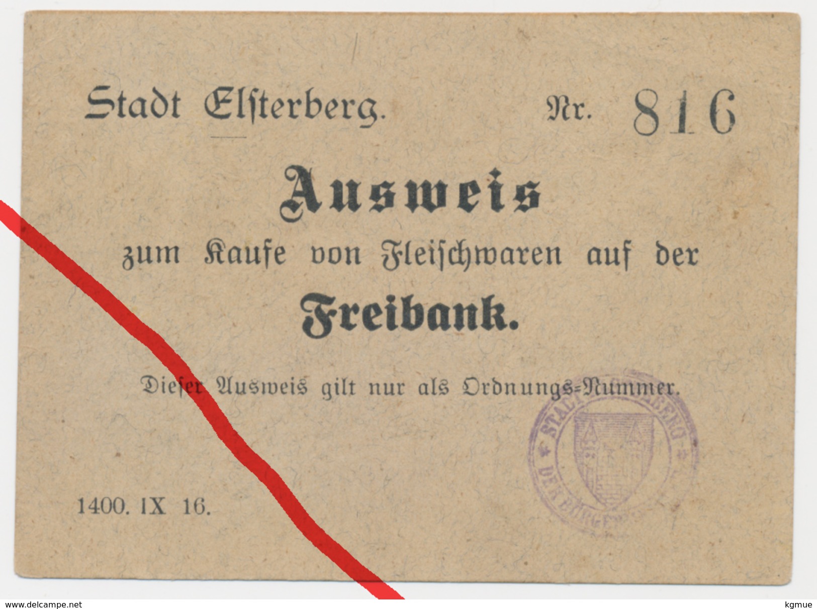 Stadt Elsterberg - Ausweis Zum Kaufe Von Fleischwaren Auf Der Freibank - Bürgermeisterstempel - Ca. 1915 - Vogtland