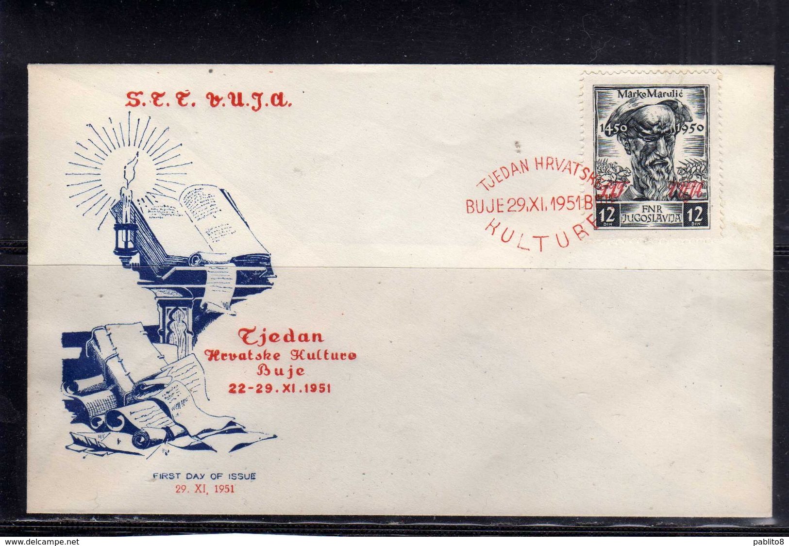 TRIESTE B 1951 CULTURA CROATA YUGOSLAVIA OVERPRINT SOPRASTAMPATO JUGOSLAVIA FDC - Storia Postale