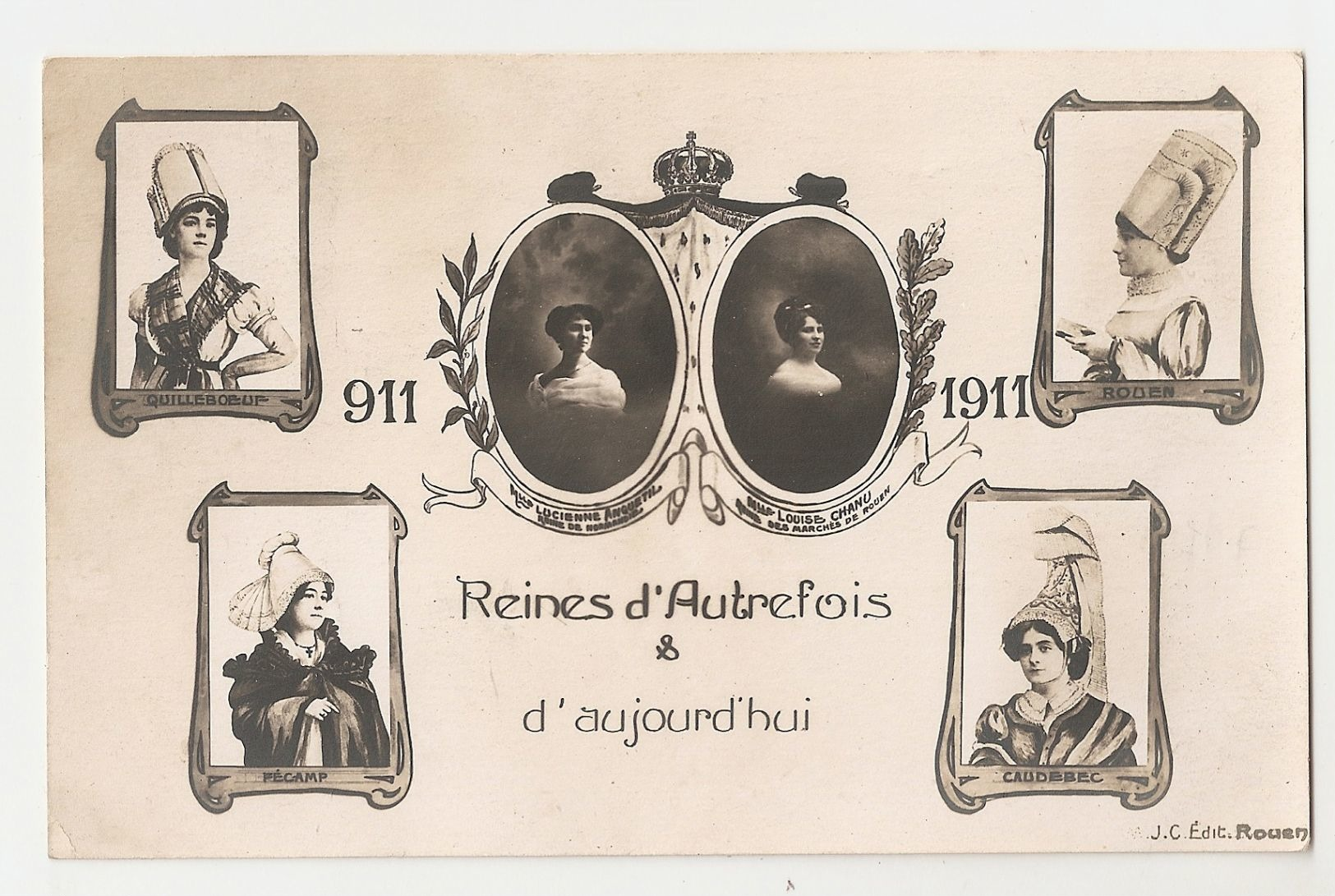 Millénaire Normand : Reines D'autrefois Et D'aujourd'hui. Reines De Rouen, Caudebec, Quilleboeuf, Fécamp (BB2450) L250 - Haute-Normandie