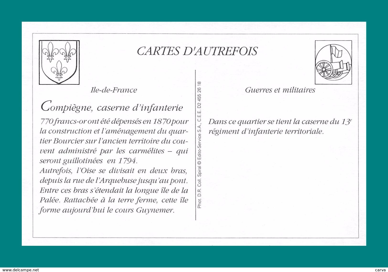 REPRODUCTION 60 Compiègne  Caserne D' Infanterie - Compiegne