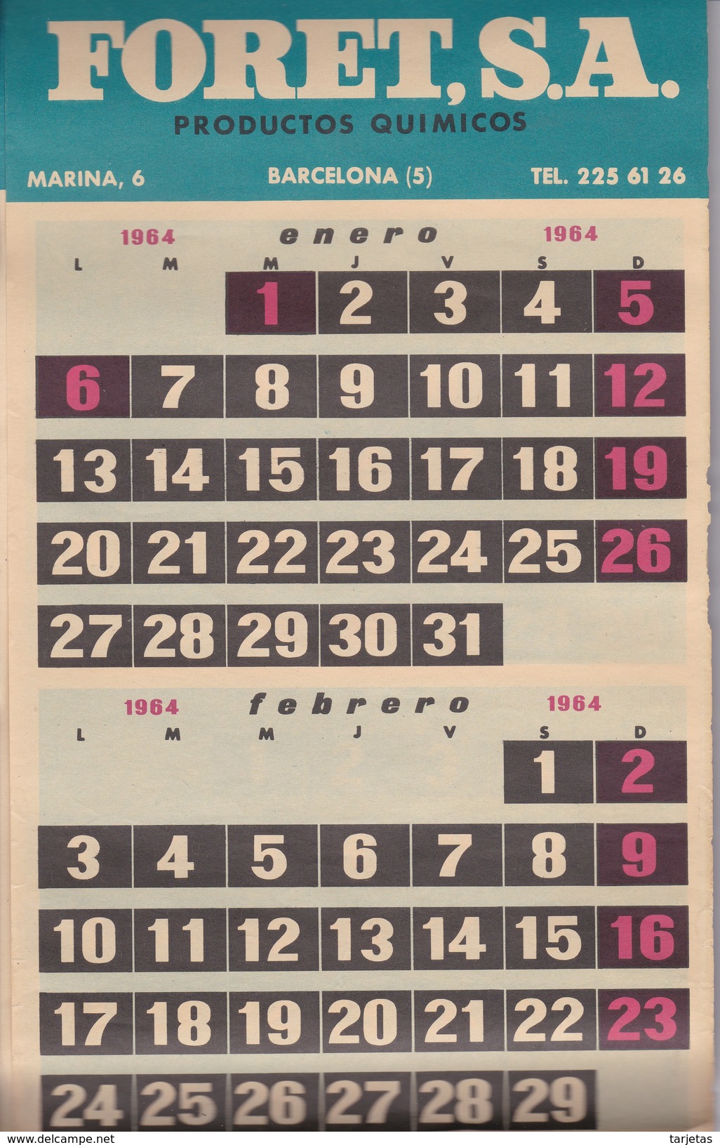 CALENDARIO GRANDE DEL AÑO 1964 CON 6 PAGINAS DE PUBLICIDAD FORET S.A. PRODUCTOS QUIMICOS 61CM X 18,5CM - Tamaño Grande : 1961-70