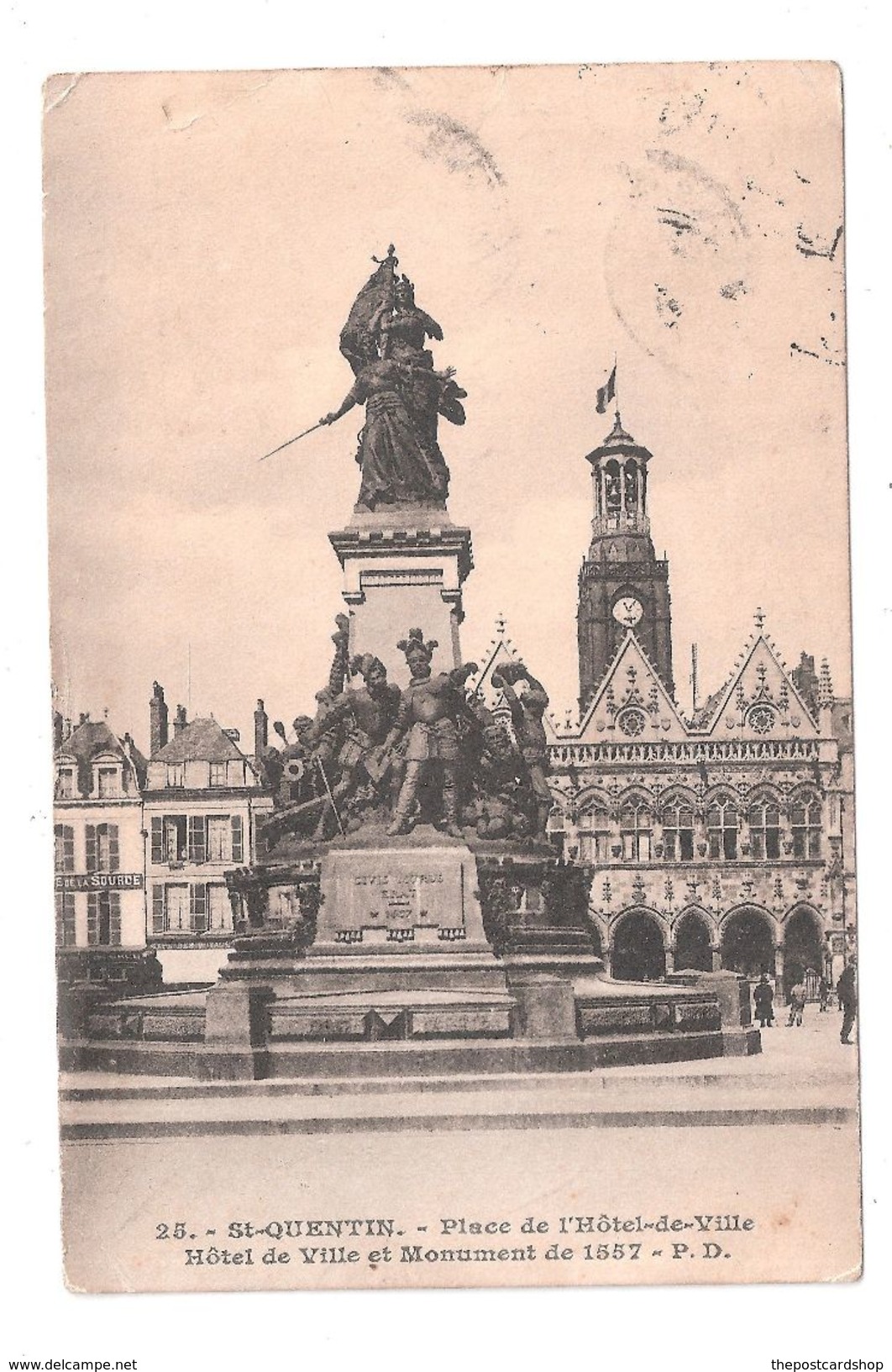 CPA 02 St Quentin Saint Quentinplace De L'hotel De Vilee  Et Monument De 1557 Avec Un Timbre Achatez Immédiat - Saint Quentin