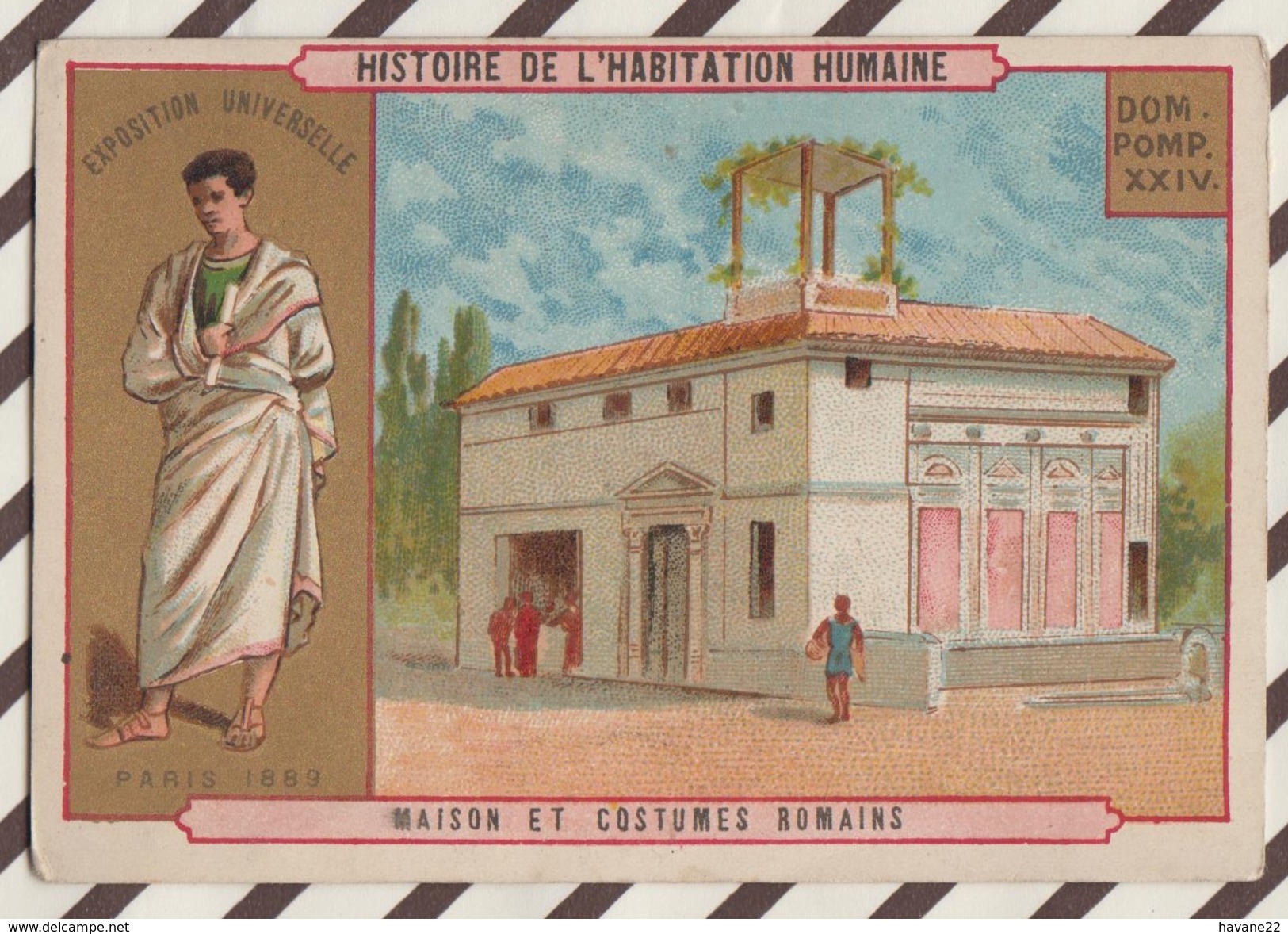 7AJ201 CHROMO HISTOIRE DE L'HABITATION HUMAINE MAISON ET COSTUMES  ROMAINS 2 SCANS - Histoire