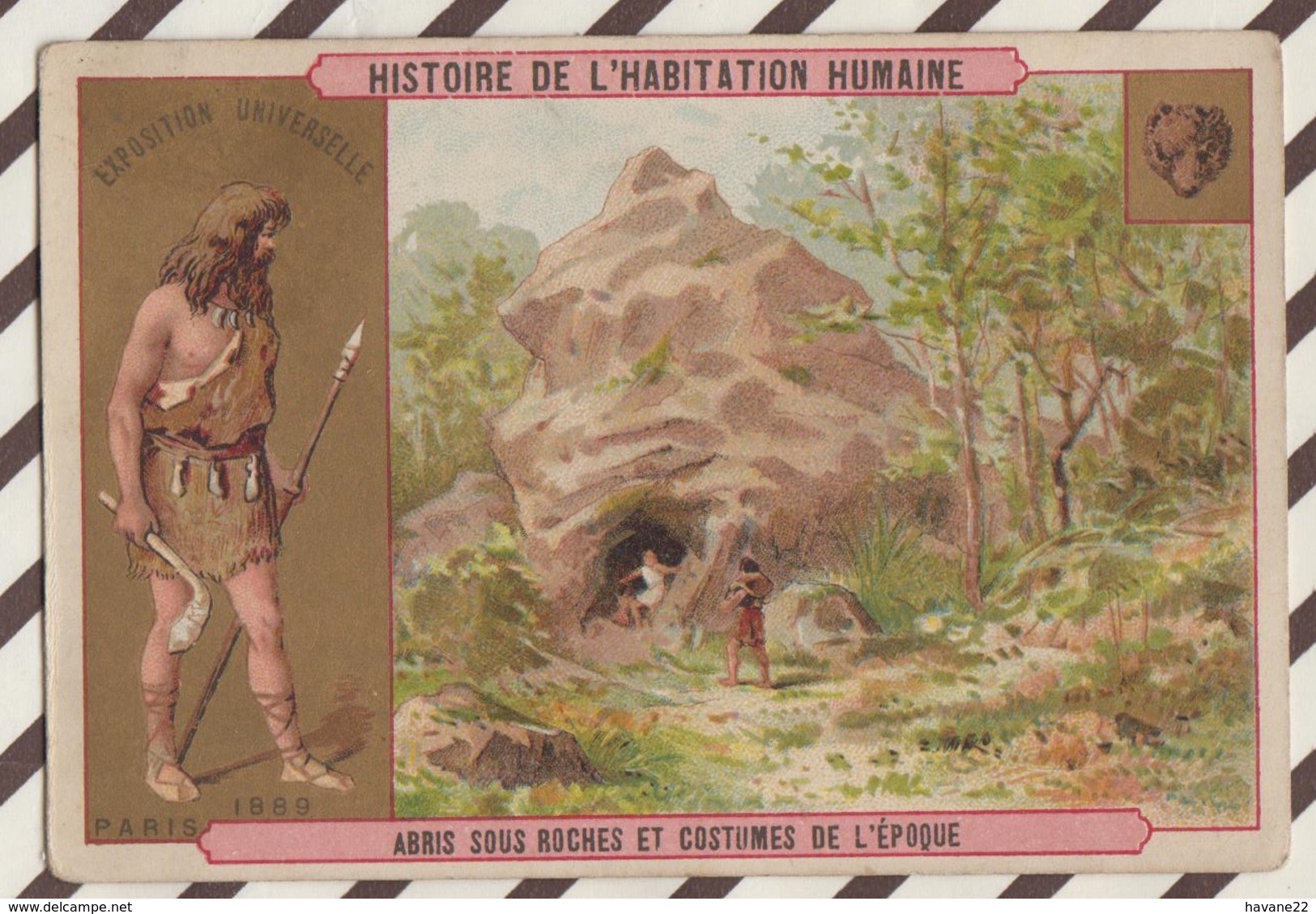 7AJ212 CHROMO HISTOIRE DE L'HABITATION HUMAINE ABRIS SOUS ROCHES ET  COSTUMES DE L'EPOQUE 2 SCANS - Histoire