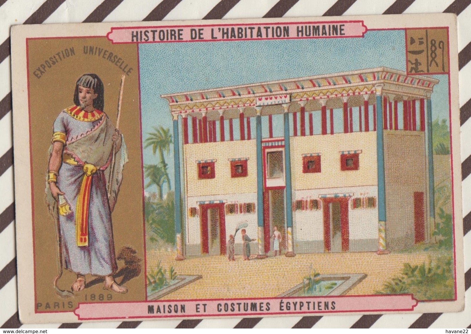 7AJ214 CHROMO HISTOIRE DE L'HABITATION HUMAINE MAISON ET  COSTUMES EGYPTIENS 2 SCANS - Histoire