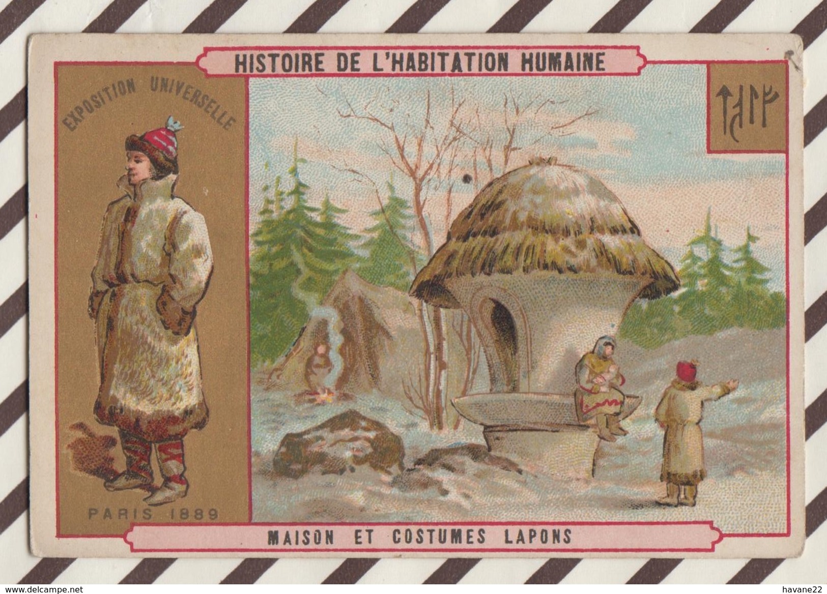 7AJ215 CHROMO HISTOIRE DE L'HABITATION HUMAINE MAISON ET  COSTUMES LAPONS 2 SCANS - Histoire