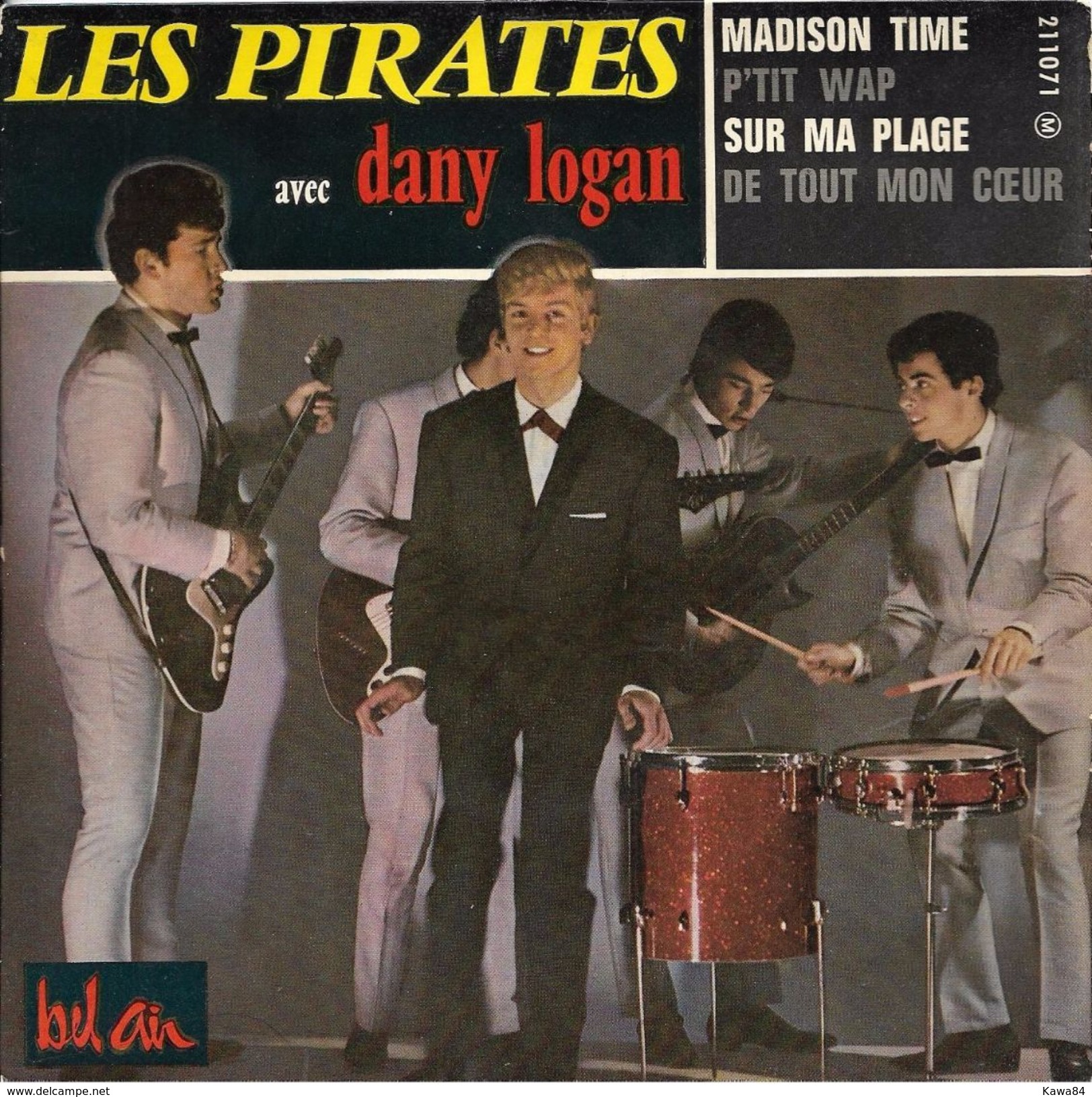 EP 45 RPM (7")  Les Pirates / Dany Logan / Danyel Gérard  "  Madison Time  " - Other - French Music