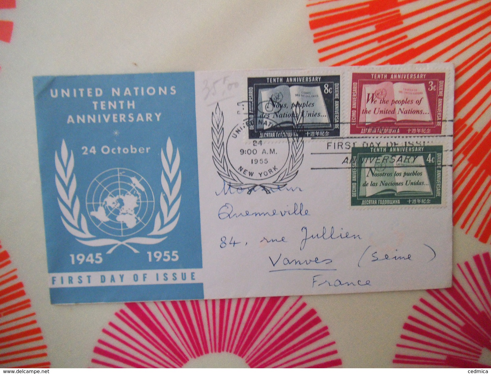 UNITED NATIONS TENTH ANNIVERSARY 24 OCTOBER 1945-1955 3 TIMBRES - Covers & Documents