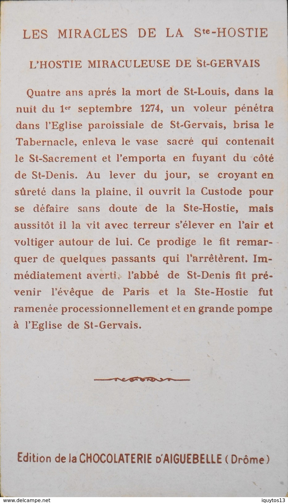 BELLE CHROMO - Edition De La Chocolaterie D'Aiguebelle - Les Miracles De La Ste-Hostie - TBE - Aiguebelle