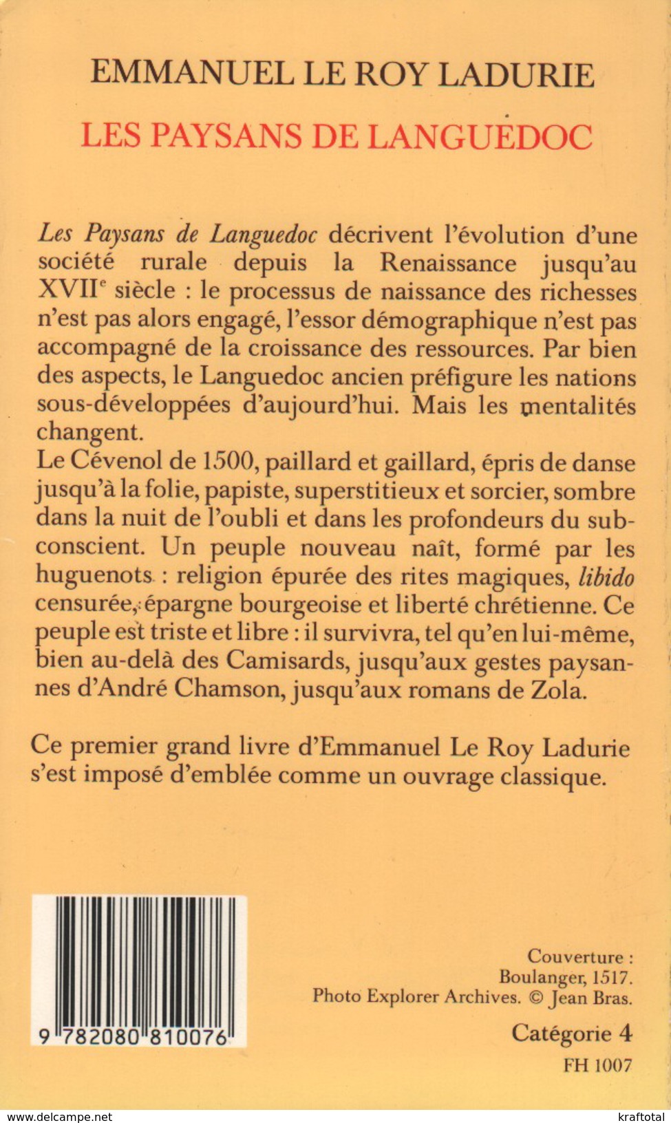 LES PAYSANS DU LANGUEDOC PAR EMMANUEL LE ROY LADURIE ÉD. FLAMMARION CHAMPS 1988 - Storia