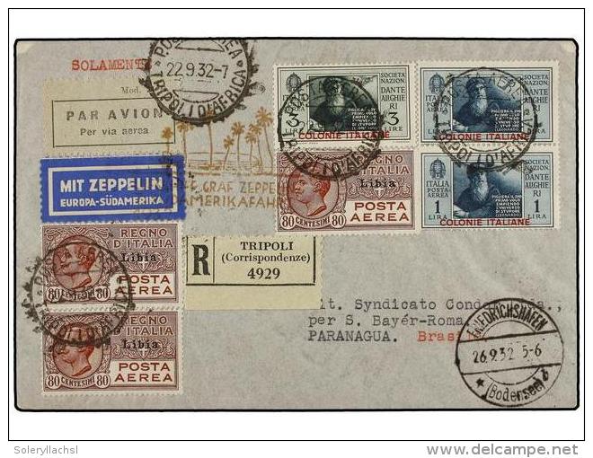 ZEPPELIN. 1932 (22-IX). TRIPOLITANIA. TRIPOLITANIA A BRASIL. Precioso Franqueo, Circulada Por GRAF... - Otros & Sin Clasificación