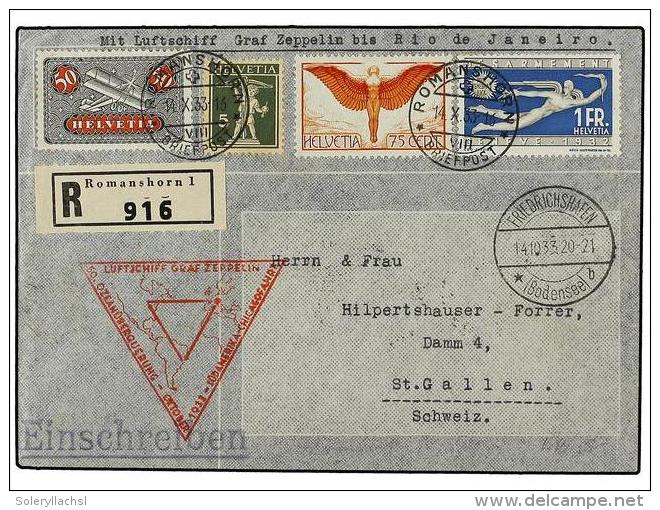 ZEPPELIN. 1933 (14-X). SWITZERLAND. ROMANSHORN A ST. GALLEN. Circulada Para Enlazar Con El GRAF ZEPPELIN... - Other & Unclassified