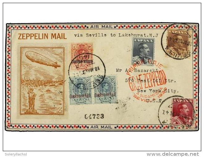 ZEPPELIN. 1930 (18 Mayo). SPAIN. SEVILLA A USA. 50 Cts. (8), 1 Pta. (2), 4 Pts. Y 10... - Autres & Non Classés